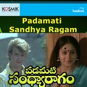 Padamati Sandya Ragam (Original Motion Picture Soundtrack) cover image