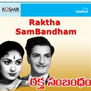 Raktha Sam Bandham (Original Motion Picture Soundtrack) cover image