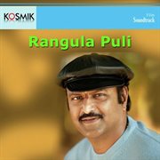 Rangula Puli (Original Motion Picture Soundtrack) cover image