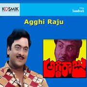 Agghi raju : original motion picture soundtrack cover image