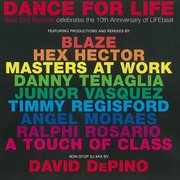 Dance for life "west end records celebrates the 10th anniversary of lifebeat" (2012 - remaster) cover image