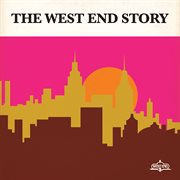 The west end story cover image