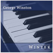 Solo Piano Pieces for Winter cover image