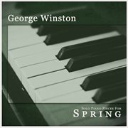 Solo Piano Pieces for Spring cover image