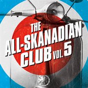 The all-skanadian club volume 5 cover image