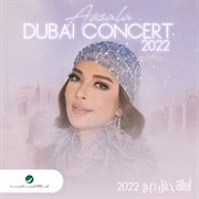 Dubai concert 2022 (live) cover image