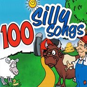 100 silly songs cover image