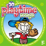 30 playtime songs cover image