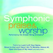 Symphonic praise & worship cover image