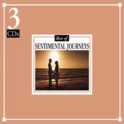 The best of sentimental journeys cover image