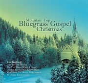 Mountain top bluegrass gospel christmas cover image