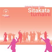 Make music matter presents: sitakata tumaini cover image