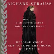 Strauss: tod und verklärung, don juan & 4 letzte lieder [4 last songs] cover image