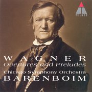 Wagner : overtures & preludes cover image