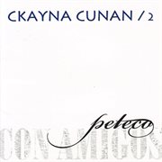 Ckayna cunan, vol. 2 cover image