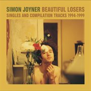 Beautiful losers: singles & compilation tracks 1994-1999 cover image
