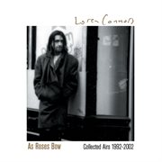 As roses bow: collected airs 1992 - 2002 cover image