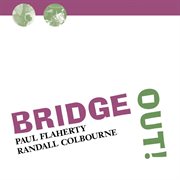 Bridge out! cover image