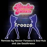 Freeze [remixes 3.0] cover image