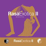 Rasa exotica ii cover image
