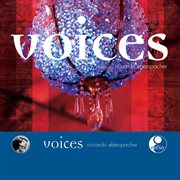 Voices : music by Riccardo Eberspacher cover image