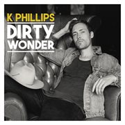 Dirty wonder cover image