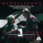 Mendelssohn : piano concertos nos 1, 2 & capriccio brillant cover image