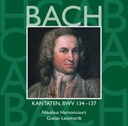 Bach, js : sacred cantatas bwv nos 134 - 137 cover image