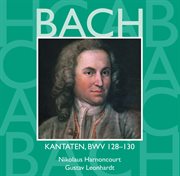 Bach, js : sacred cantatas bwv nos 128 - 130 cover image