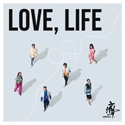 Love, life cover image