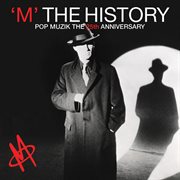 The history - pop muzik the 25th anniversary cover image