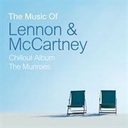 The music of Lennon & McCartney chillout album cover image