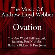 Ovation - the music of andrew lloyd webber cover image