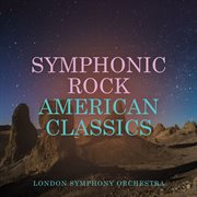 Symphonic rock - american classics cover image