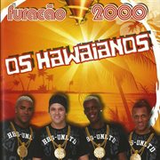Os hawaianos (ao vivo) cover image
