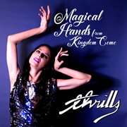 Magical hands/from kingdom come cover image