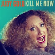 Kill me now cover image