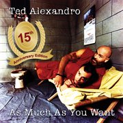 As much as you want (15th anniversary edition). 15th Anniversary Edition cover image