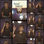 Head nimesh in charge cover image