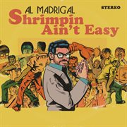 Shrimpin' ain't easy cover image