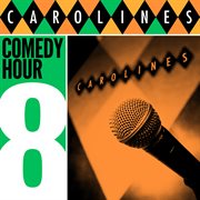 Caroline's comedy hour, vol. 8 cover image