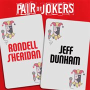 Pair of jokers: rondell sheridan & jeff dunham cover image