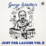 George Schlatter's Just For Laughs, Vol. 2 cover image
