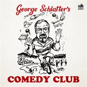 George Schlatter's Comedy Club