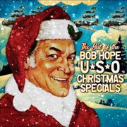 The best of the bob hope uso christmas specials cover image