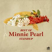 Best of Minnie Pearl Standup cover image