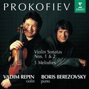 Prokofiev : violin sonatas 1, 2 & 5 melodies cover image