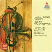 Haydn, danzi, rosetti: horn concertos cover image