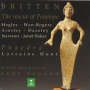 Britten: The Rescue of Penelope & Phaedra : Phaedra cover image