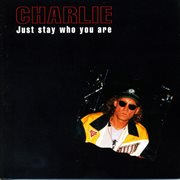 Just Stay Who You Are cover image